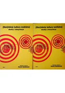 Książki o kulturze i sztuce - Konteksty kultury medialnej Analizy i interpretacje Tom I i II - miniaturka - grafika 1