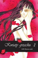 Komiksy dla dorosłych - Kwiaty Grzechu - Lee Hyeon Sook - miniaturka - grafika 1