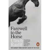 Historia świata - Penguin Books Farewell to the Horse Raulff Ulrich - miniaturka - grafika 1