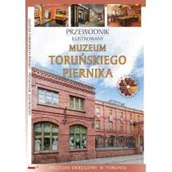 Przewodniki - Przewodnik ilustrowany Muzeum Toruńskiego Piernika - miniaturka - grafika 1
