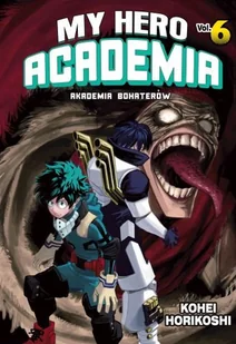 Waneko My Hero Academia. Tom 6 Kohei Horikoshi - Komiksy dla dorosłych - miniaturka - grafika 1