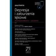 Książki medyczne - Depresja i zaburzenia lękowe. Rozpoznawanie i leczenie. Psychiatria. W gabinecie lekarza specjalisty - miniaturka - grafika 1