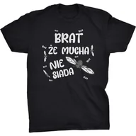 Koszulki męskie - Koszulka Brat Że Mucha Nie Siada Prezent - miniaturka - grafika 1