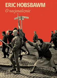 Wydawnictwo Krytyki Politycznej O nacjonalizmie - Polityka i politologia - miniaturka - grafika 2