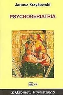 Zdrowie - poradniki - Psychogeriatria - Janusz Krzyżowski - miniaturka - grafika 1