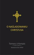 Religia i religioznawstwo - O naśladowaniu Chrystusa - miniaturka - grafika 1