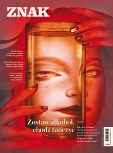 Miesięcznik Znak 838 3/2025 Zostaw alkohol... - praca zbiorowa - Czasopisma - miniaturka - grafika 1