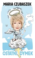 E-booki - biografie - Maria Czubaszek. Ostatni dymek - miniaturka - grafika 1