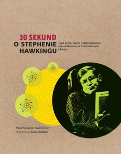 Paul Parsons; Gail Dixon 3 minuty o Stephenie Hawkingu - Literatura popularno naukowa dla młodzieży - miniaturka - grafika 2