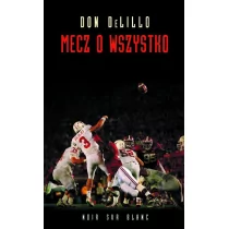 Wydawnictwo Literackie Don DeLillo Mecz o wszystko - Literatura przygodowa - miniaturka - grafika 2