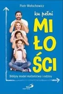 Religia i religioznawstwo - Ku pełni miłości - miniaturka - grafika 1