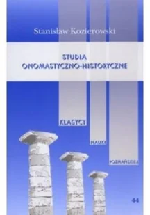 Studia onomastyczno-historyczne - Książki o kulturze i sztuce - miniaturka - grafika 1