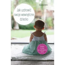 Kos Jak uzdrowić swoje wewnętrzne dziecko - Psychologia - miniaturka - grafika 2