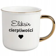 Kubki - KUBEK ZŁOTY ELIKSIR CIERPLIWOŚCI PREZENT DO PRACY DLA SZEFA SZEFOWEJ 30 40 - miniaturka - grafika 1