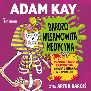 Bardzo niesamowita medycyna Adam Kay - Audiobooki dla dzieci i młodzieży - miniaturka - grafika 1