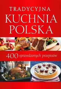 Tradycyjna kuchnia polska - Kuchnia polska - miniaturka - grafika 1