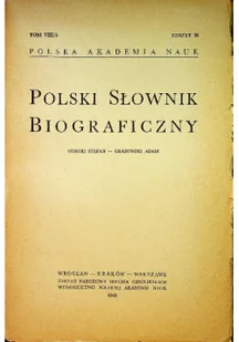 Polski słownik biograficzny Tom VIII /3 Zeszyt 38 - Biografie i autobiografie - miniaturka - grafika 1