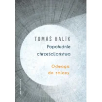 Popołudnie chrześcijaństwa Nowa - Religia i religioznawstwo - miniaturka - grafika 1