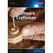 Książki o programowaniu - Helion Software Craftsman Profesjonalizm czysty kod i techniczna perfekcja Sandro Mancuso - miniaturka - grafika 1