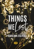 Romanse - Things We Lost - miniaturka - grafika 1