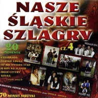 Inna muzyka - Nasze Śląskie Szlagiery (szlagry) Vol. 4 [CD] - miniaturka - grafika 1