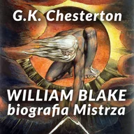 Audiobooki - biografie - William Blake. Biografia Mistrza - miniaturka - grafika 1