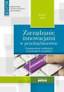 Zarządzanie innowacjami w przedsiębiorstwie - Biznes - miniaturka - grafika 1