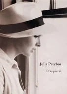 Felietony i reportaże - Przepierki - Julia Przyboś - miniaturka - grafika 1