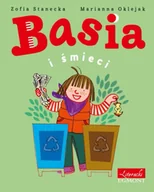 Książki edukacyjne - Basia i śmieci - Zofia Stanecka - miniaturka - grafika 1