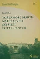 Marketing - Tożsamość marek należących do sieci detalicznych - miniaturka - grafika 1