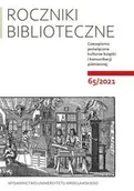 Książki o kulturze i sztuce - Roczniki Biblioteczne LXV 65/2021 - Maciej Matwijów - miniaturka - grafika 1