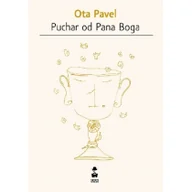 Felietony i reportaże - Stara Szkoła Puchar od Pana Boga Ota Pavel - miniaturka - grafika 1