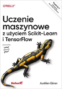 Uczenie maszynowe z użyciem Scikit-Learn i TensorFlow - Książki o programowaniu - miniaturka - grafika 1