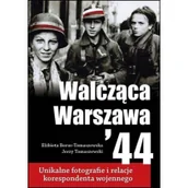 Historia Polski - Berus-Tomaszewska Elżbieta, Tomaszewski Jerzy Walcząca Warszawa 44 - miniaturka - grafika 1