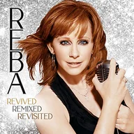Country - Reba McEntire - Revivied Remixed Revisited - miniaturka - grafika 1