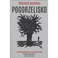 Felietony i reportaże - Wojciech Sumliński REPORTER Pogorzelisko - Wojciech Sumliński - miniaturka - grafika 1