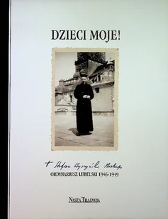 Dzieci Moje - Historia świata - miniaturka - grafika 1