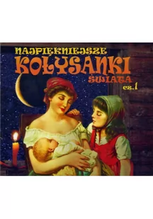 Gamma Najpiękniejsze kołysanki świata. Volume 1 - Muzyka dla dzieci - miniaturka - grafika 1