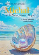E-booki - religia - Michał: Istota Świetlista od Boga - miniaturka - grafika 1