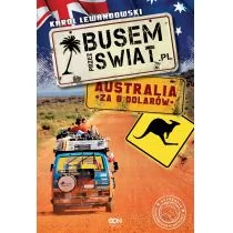 Sine Qua Non Busem przez świat, Australia za 8 dolarów - Karol Lewandowski - Książki podróżnicze - miniaturka - grafika 1