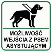 Akcesoria BHP - Tablica MOŻLIWOŚĆ WEJŚCIA Z PSEM ASYSTUJĄCYM - format 15x15 cm - miniaturka - grafika 1