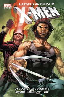 Cyclops i Wolverine Uncanny X-Men - Komiksy dla młodzieży - miniaturka - grafika 1