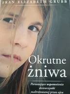 Wywiady - Okrutne żniwa. Poruszające wspomnienia dziewczynki maltretowanej przez ojca - miniaturka - grafika 1