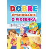 Książki edukacyjne - DOBRE WYCHOWANIE Z PIOSENKĄ + CD Agnieszka Nożyńska-Demianiuk - miniaturka - grafika 1
