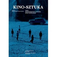 Albumy o kinie i teatrze - Kino Sztuka - Wydawnictwo Krytyki Politycznej - miniaturka - grafika 1
