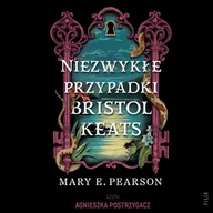 Audiobooki - fantastyka i horror - Niezwykłe przypadki Bristol Keats - miniaturka - grafika 1