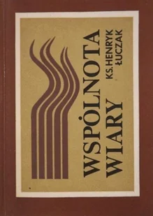 Wspólnota wiary - Religia i religioznawstwo - miniaturka - grafika 1