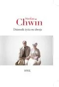 Biografie i autobiografie - Dziennik życia we dwoje - Chwin Stefan - książka - miniaturka - grafika 1