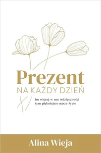 Prezent na każdy dzień Nowa - Religia i religioznawstwo - miniaturka - grafika 2