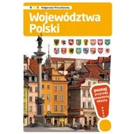 Przewodniki - Multico Województwa Polski - poznaj przyrodę, gospodarkę, miasta - Małgorzata Mroczkowska - miniaturka - grafika 1